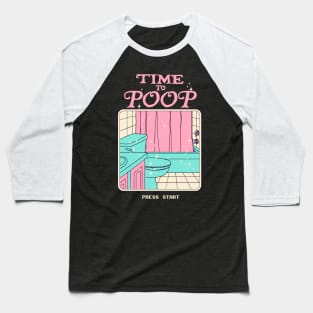 Time To Poop Baseball T-Shirt